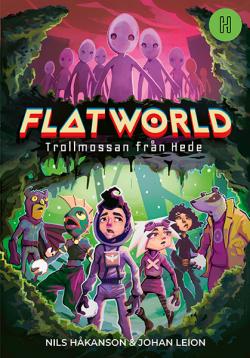 Flatworld 2 - Trollmossan från Hede