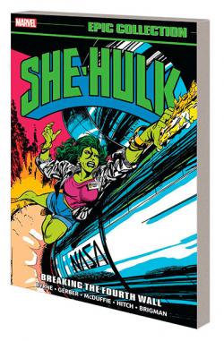 She-Hulk Epic Collection: Breaking The Fourth Wall