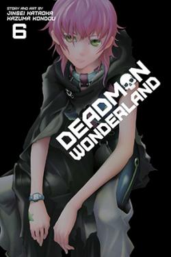 Deadman Wonderland Vol 6