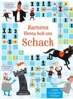 Barnens första bok om schack : Roliga övningar för nybörjare