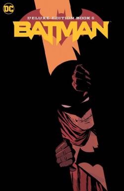 Batman Deluxe Edition Book 6