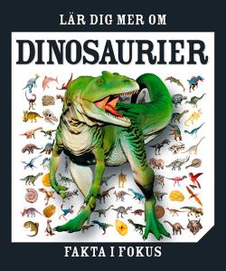 Lär dig mer om dinosaurier