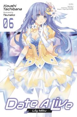 Date a Live Light Novel 6