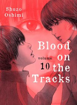 Blood on the Tracks, volume 10