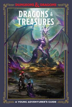Dragons & Treasures: A Young Adventurer's Guide