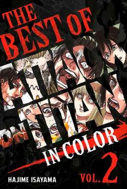 The Best of Attack on Titan: In Color Vol. 2