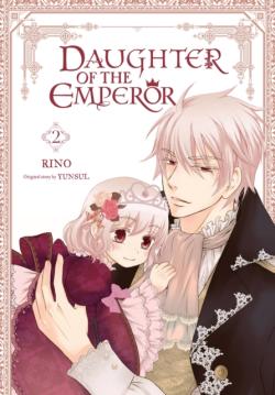 Daughter of the Emperor Vol 2
