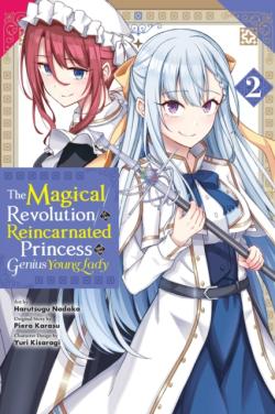The Magical Revolution of the Reincarnated Princess Vol 2