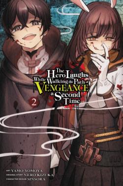 The Hero Laughs While Walking the Path of Vengeance Vol 2