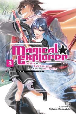 Magical Explorer Light Novel 3