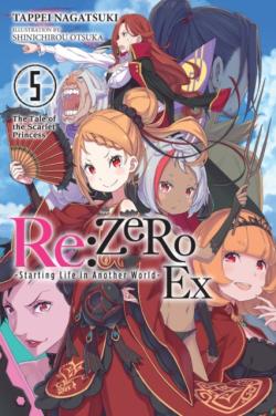 Re: Zero Ex Light Novel 5