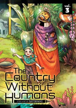 The Country Without Humans Vol 3