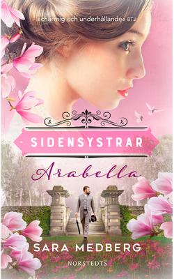 Sidensystrar - Arabella