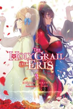 The Holy Grail of Eris Novel 3