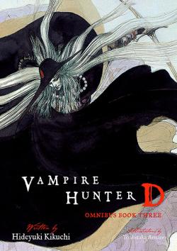 Vampire Hunter D Novel  Omnibus Book 3