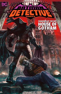 Shadows of the Bat:  House of Gotham