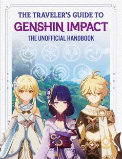 The Traveler’s Guide to Genshin Impact