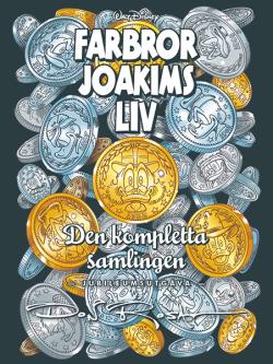 Farbror Joakims liv Den kompletta samlingen - jubileumsutgåva