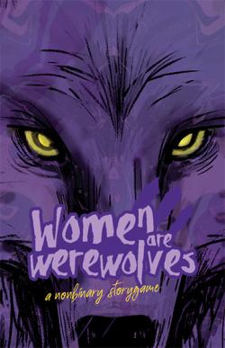 Women are Werewolves