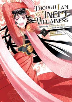 Though I Am an Inept Villainess: Tale of the Butterfly-Rat Vol 2