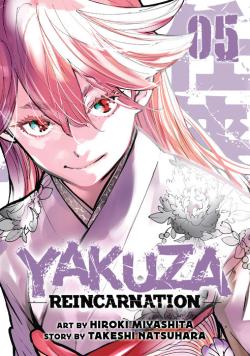 Yakuza Reincarnation Vol 5