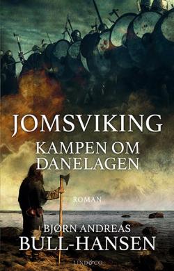 Jomsviking - Kampen om Danelagen