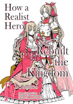 How a Realist Hero Rebuilt the Kingdom Omnibus Vol 4