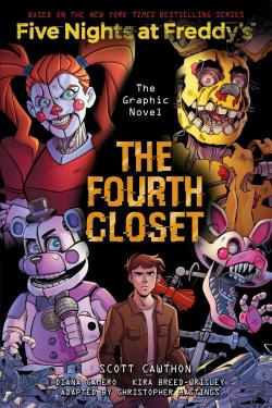 Five Nights at Freddy's: The Fourth Closet Graphic Novel