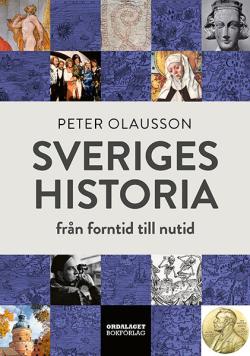 Sveriges historia: Från forntid till nutid