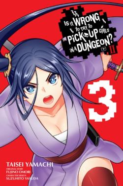 Is It Wrong To Try To Pick Up Girls in a Dungeon II Vol 3