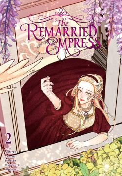 The Remarried Empress Vol 2