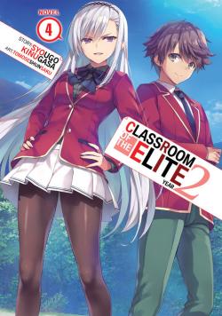 Classroom of the Elite Light Novel Year 2 Vol 4
