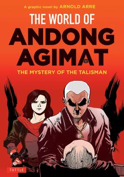 The World of Andong Agimat: The Mystery of the Talisman