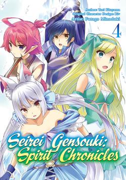 Seirei Gensouki: Spirit Chronicles Vol 4
