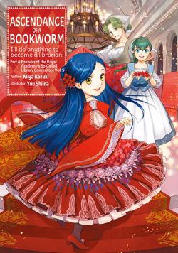 Ascendance of a Bookworm Light Novel Part 4 Vol 5
