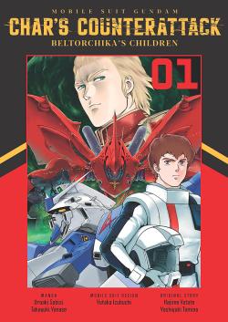 Mobile Suit Gundam: Char's Counterattack Vol 1 Beltorchika's Children