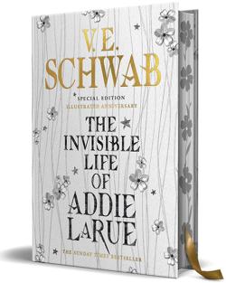 The Invisible Life of Addie LaRue (Illustrated)