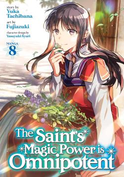 The Saint's Magic Power is Omnipotent Vol 8