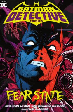 Batman Detective Comics Vol 2: Fear State