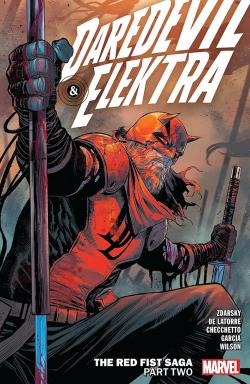 Daredevil & Elektra by Chip Zdarsky Vol. 1: The Red Fist Saga Part Two