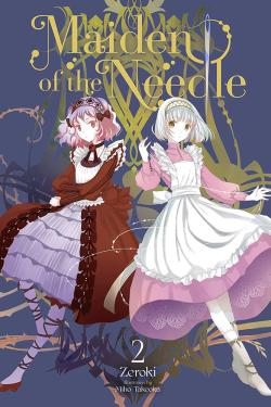 Maiden of the Needle Light Novel 2