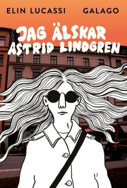 Jag älskar Astrid Lindgren