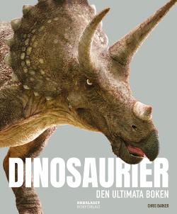 Dinosaurier - den ultimata boken
