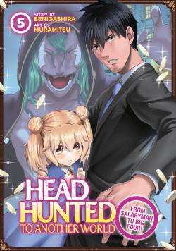 Headhunted to Another World Vol 5