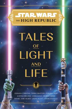 Tales of Light and Life (The High Republic)