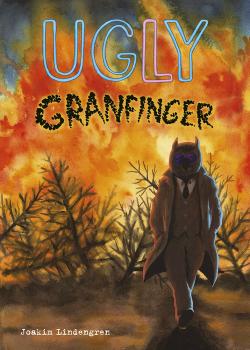 Ugly 5: Granfinger
