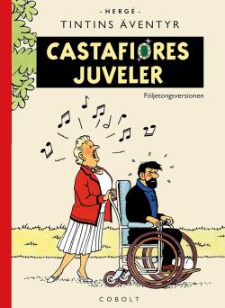 Tintin: Castafiores juveler (Jubileumsutgåvan)