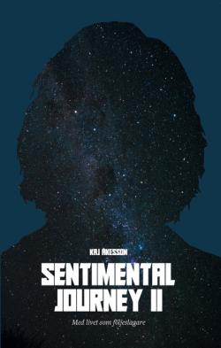 Sentimental Journey II: Med livet som följeslagare
