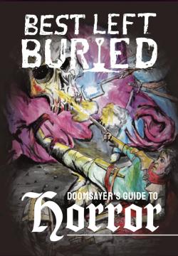 Best Left Buried: Doomsayer's Guide to Horror