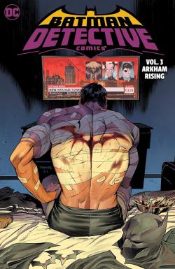 Batman Detective Comics Vol 3: Arkham Rising